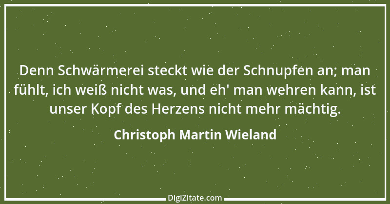 Zitat von Christoph Martin Wieland 113