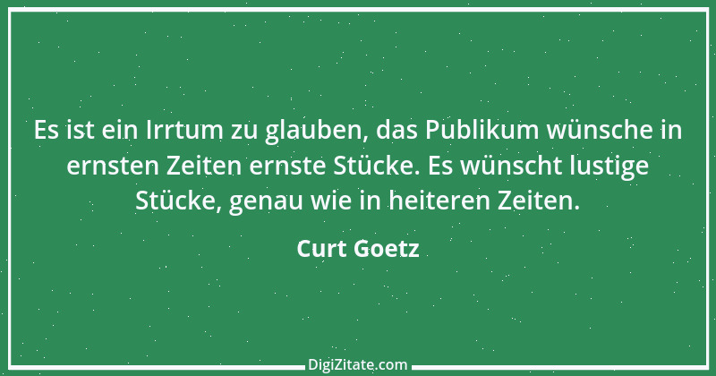 Zitat von Curt Goetz 22