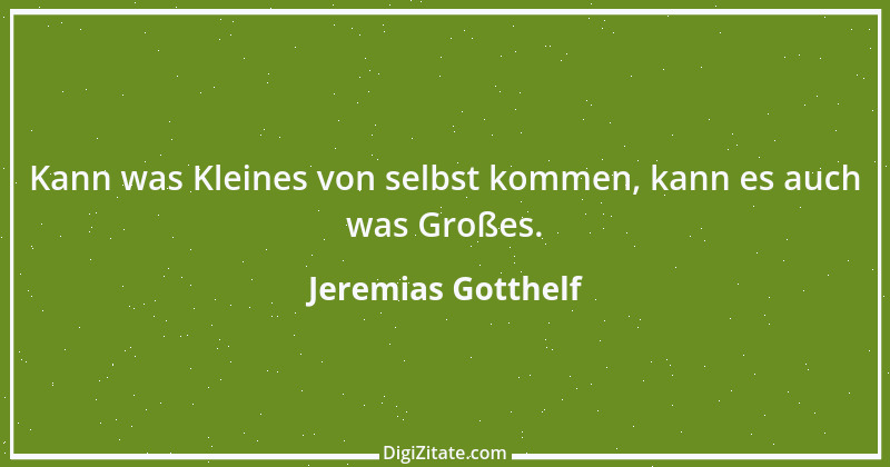 Zitat von Jeremias Gotthelf 354