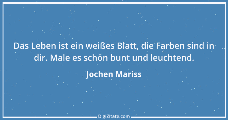 Zitat von Jochen Mariss 4