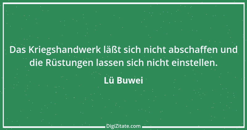 Zitat von Lü Buwei 16