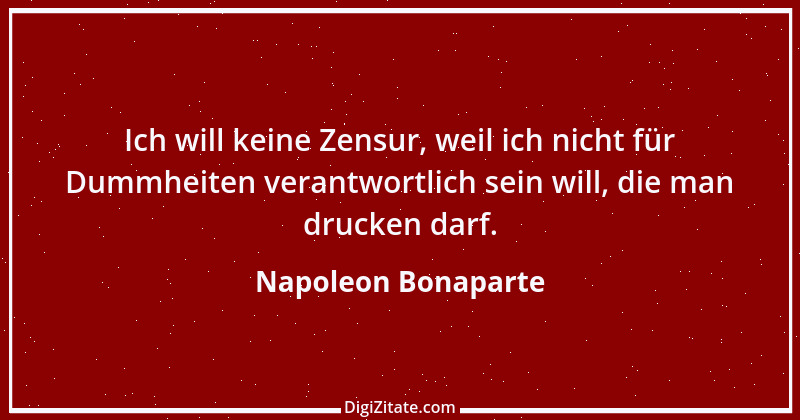 Zitat von Napoleon Bonaparte 40