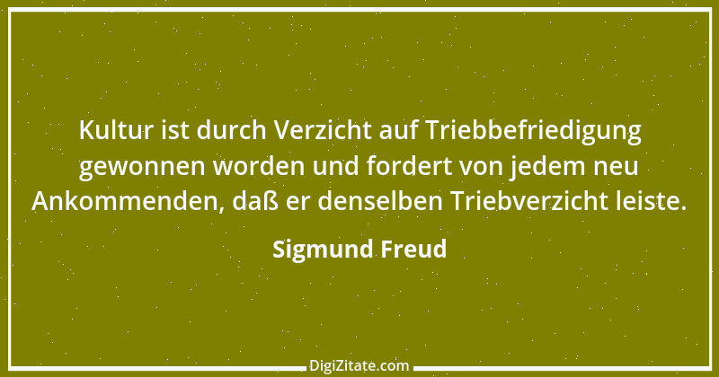 Zitat von Sigmund Freud 164