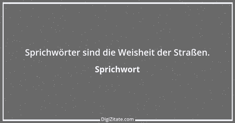 Zitat von Sprichwort 5682