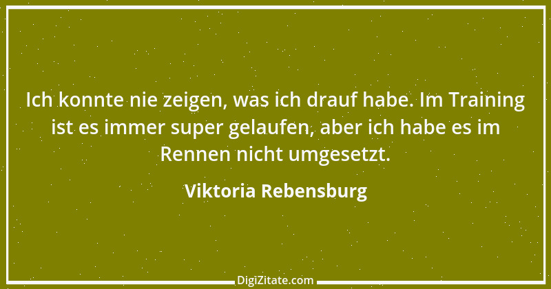 Zitat von Viktoria Rebensburg 1