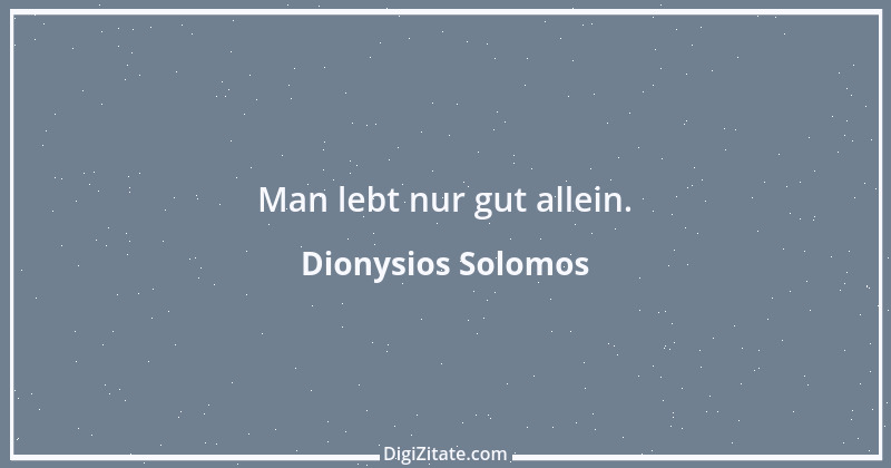 Zitat von Dionysios Solomos 2