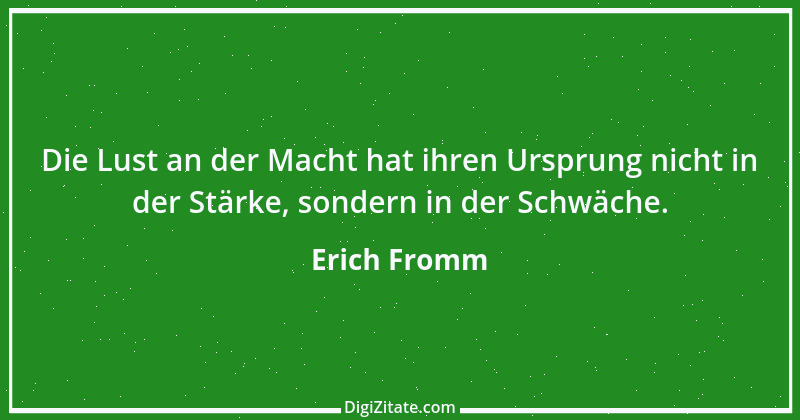 Zitat von Erich Fromm 41