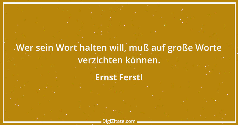 Zitat von Ernst Ferstl 1132