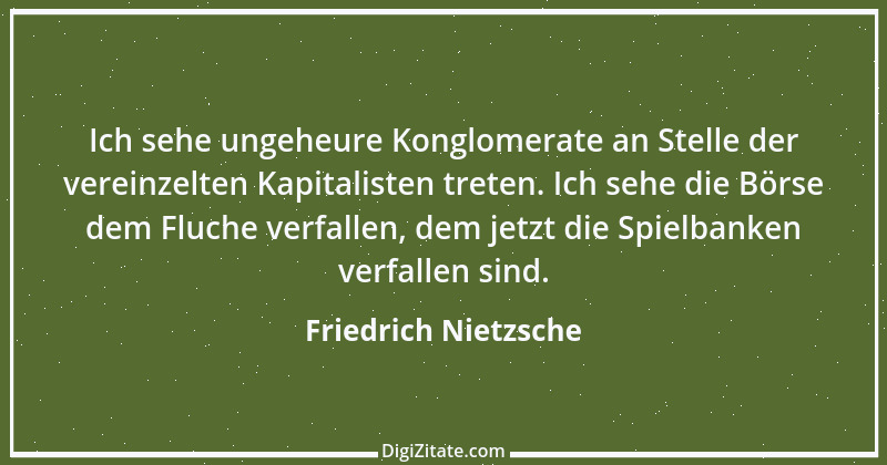 Zitat von Friedrich Nietzsche 628