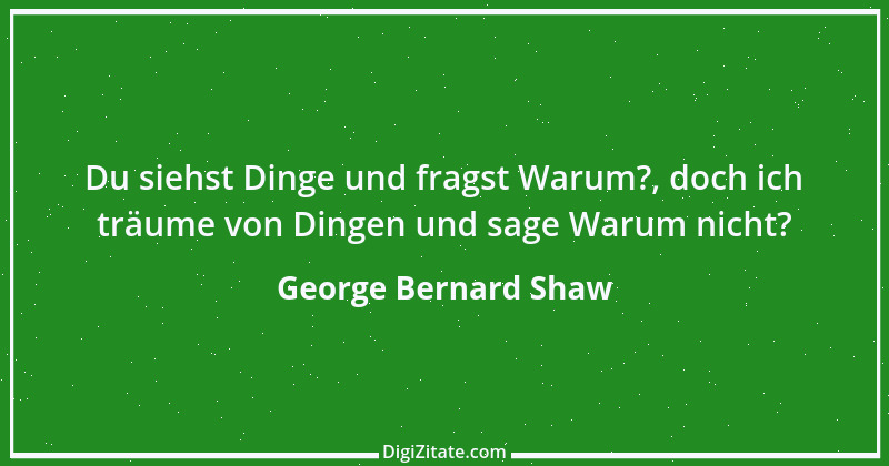 Zitat von George Bernard Shaw 215