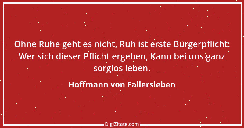 Zitat von Hoffmann von Fallersleben 16