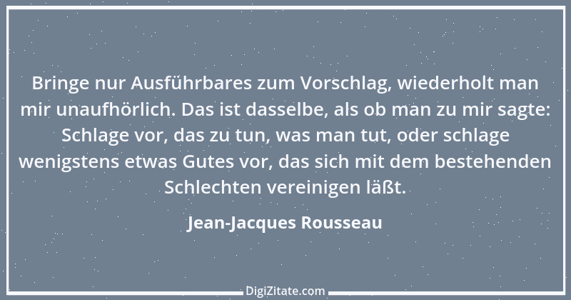 Zitat von Jean-Jacques Rousseau 278