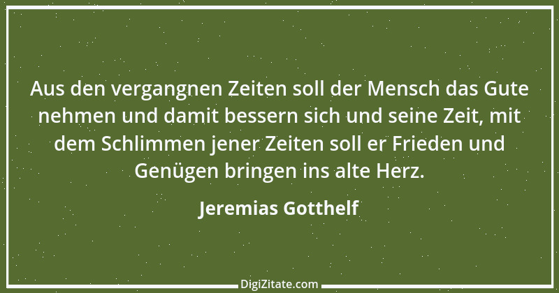 Zitat von Jeremias Gotthelf 355