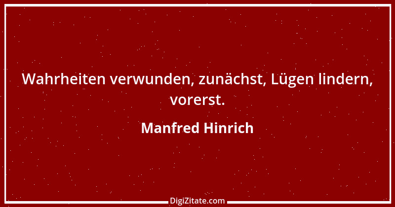 Zitat von Manfred Hinrich 865