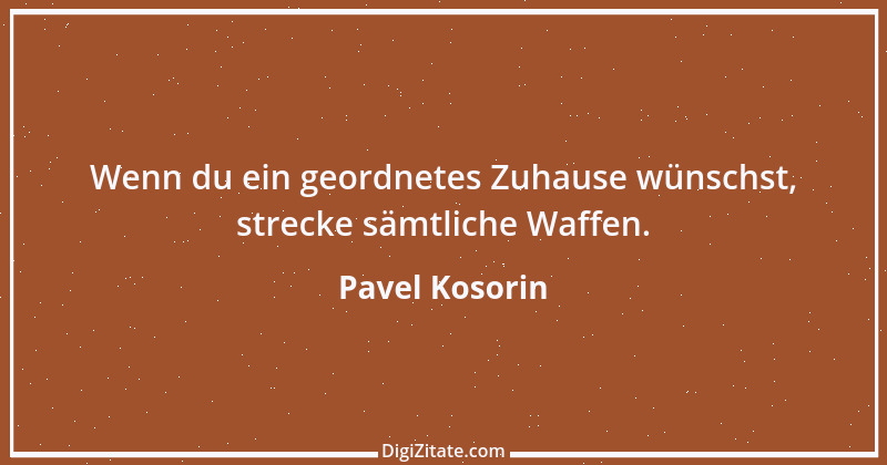 Zitat von Pavel Kosorin 74