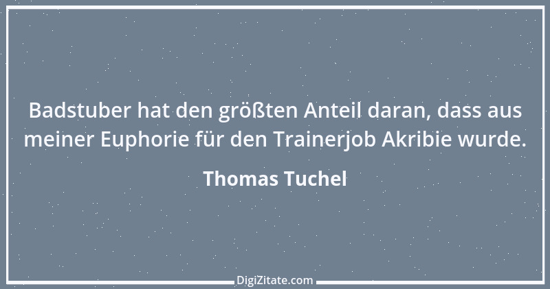 Zitat von Thomas Tuchel 5