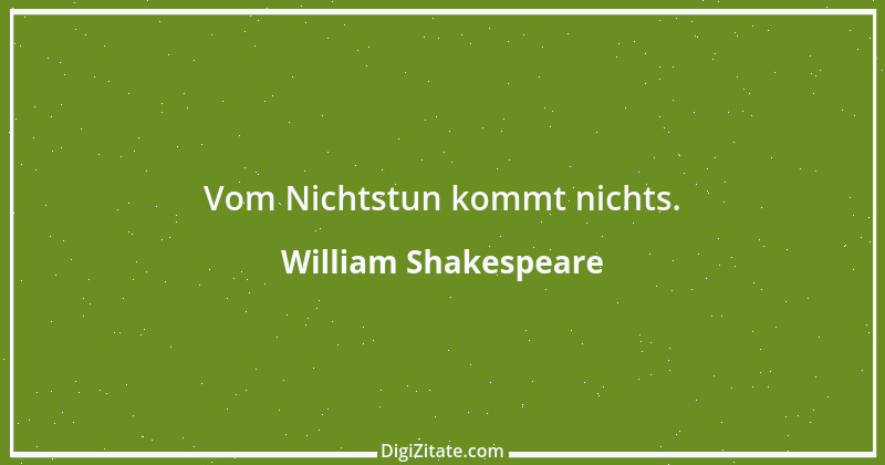 Zitat von William Shakespeare 277