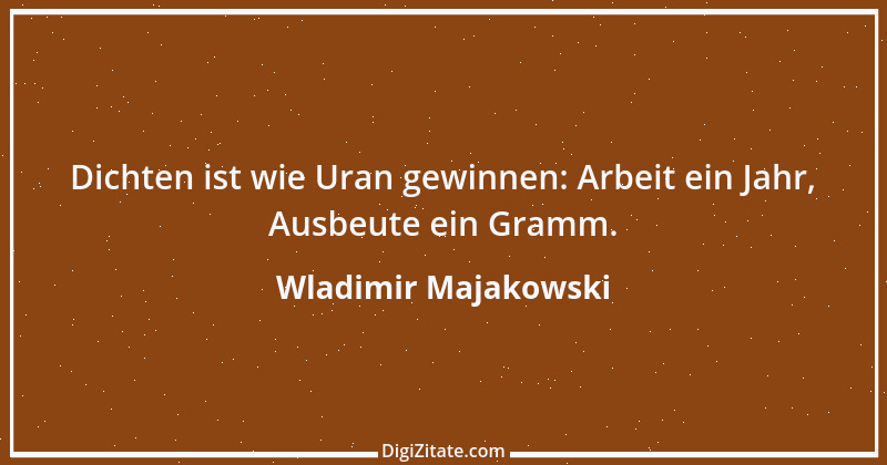 Zitat von Wladimir Majakowski 2