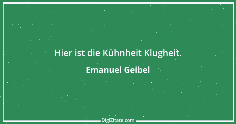 Zitat von Emanuel Geibel 49