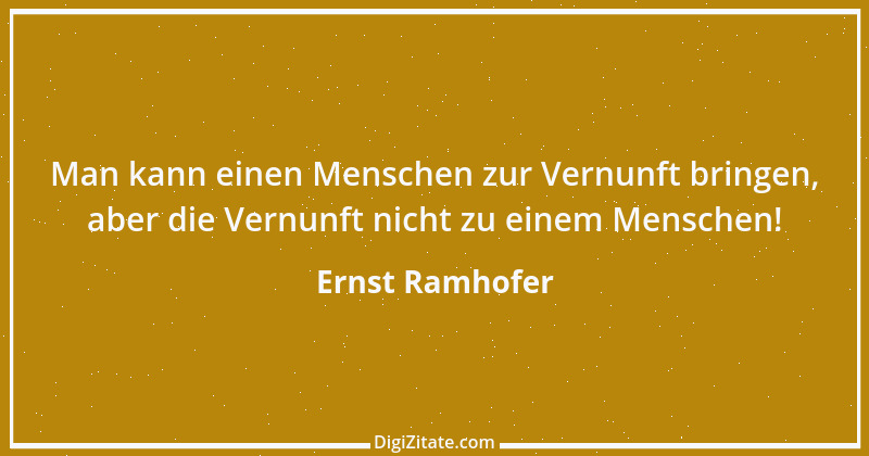 Zitat von Ernst Ramhofer 40