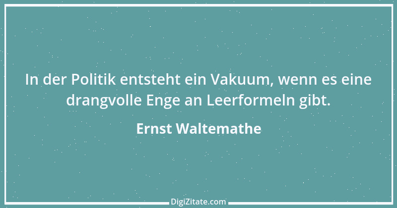 Zitat von Ernst Waltemathe 2