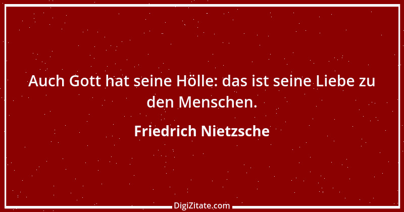 Zitat von Friedrich Nietzsche 629