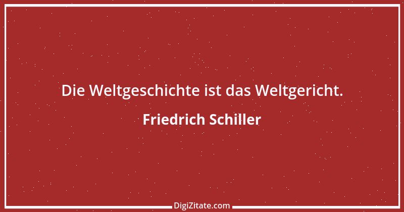 Zitat von Friedrich Schiller 1209