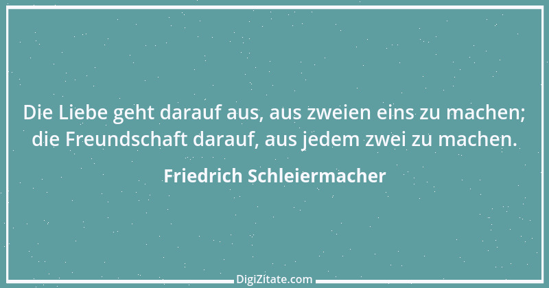 Zitat von Friedrich Schleiermacher 40