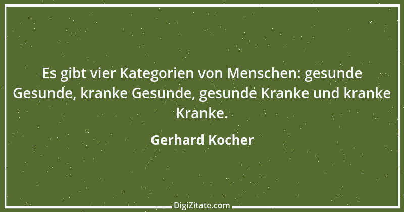 Zitat von Gerhard Kocher 201