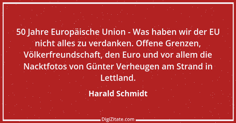 Zitat von Harald Schmidt 10