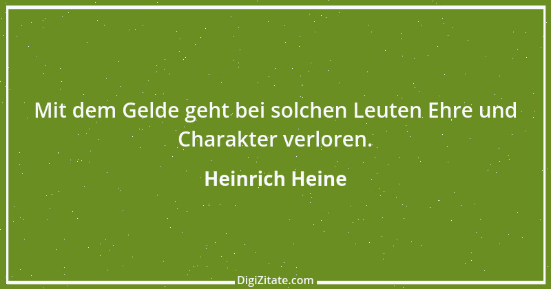 Zitat von Heinrich Heine 607