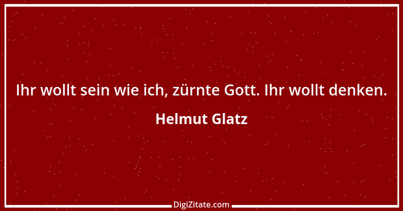 Zitat von Helmut Glatz 27