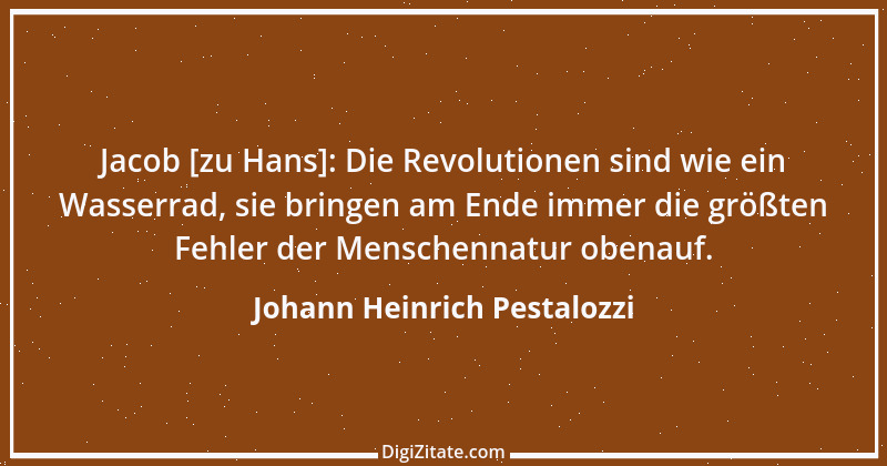 Zitat von Johann Heinrich Pestalozzi 163