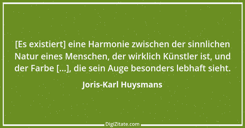 Zitat von Joris-Karl Huysmans 1