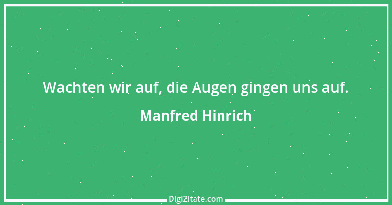 Zitat von Manfred Hinrich 1866