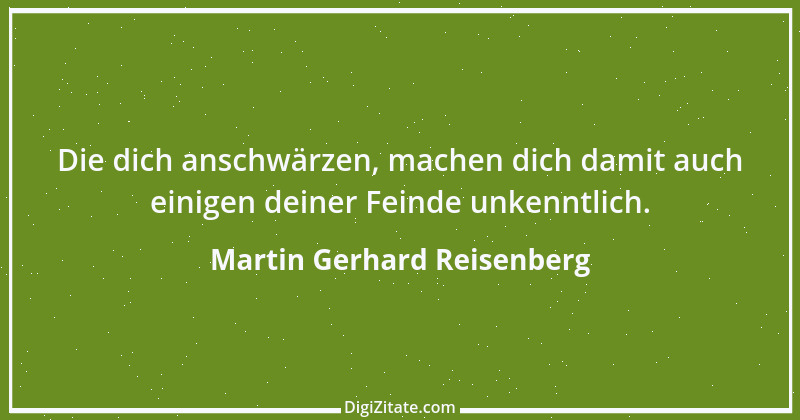 Zitat von Martin Gerhard Reisenberg 1007