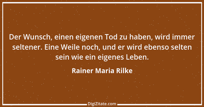 Zitat von Rainer Maria Rilke 237