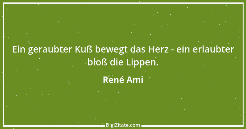 Zitat von René Ami 2