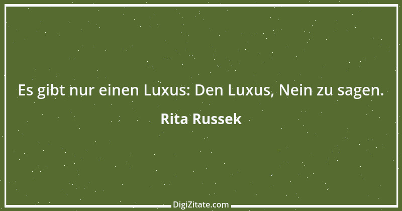 Zitat von Rita Russek 1