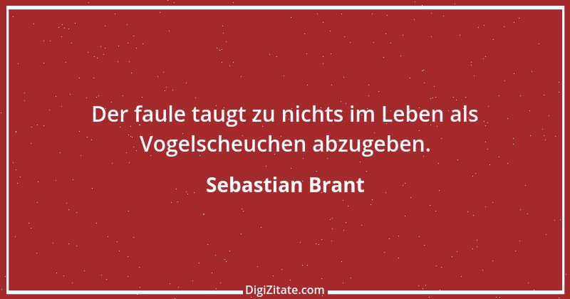 Zitat von Sebastian Brant 10