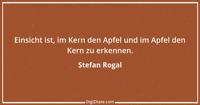 Zitat von Stefan Rogal 61