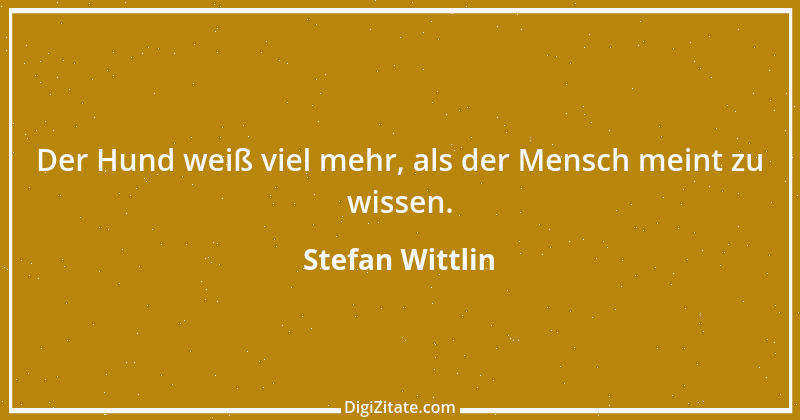 Zitat von Stefan Wittlin 401