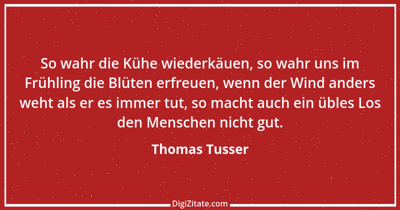 Zitat von Thomas Tusser 1