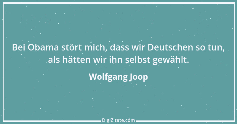 Zitat von Wolfgang Joop 17