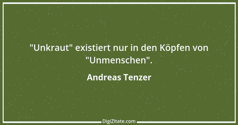 Zitat von Andreas Tenzer 36