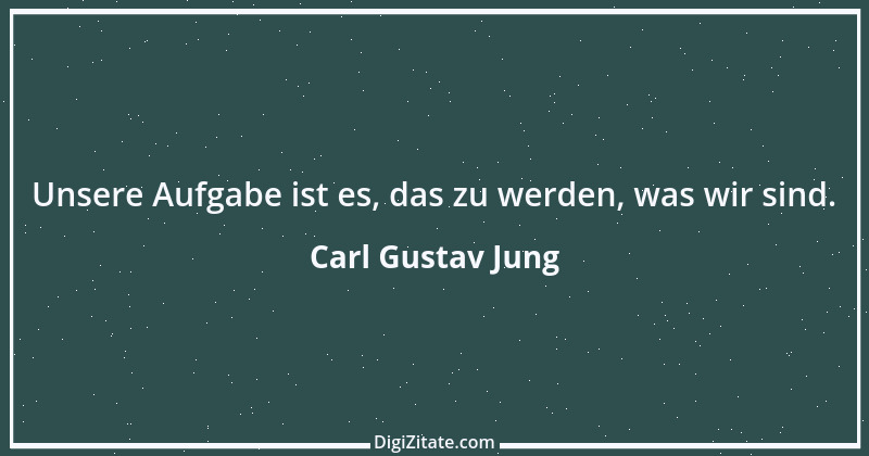 Zitat von Carl Gustav Jung 21