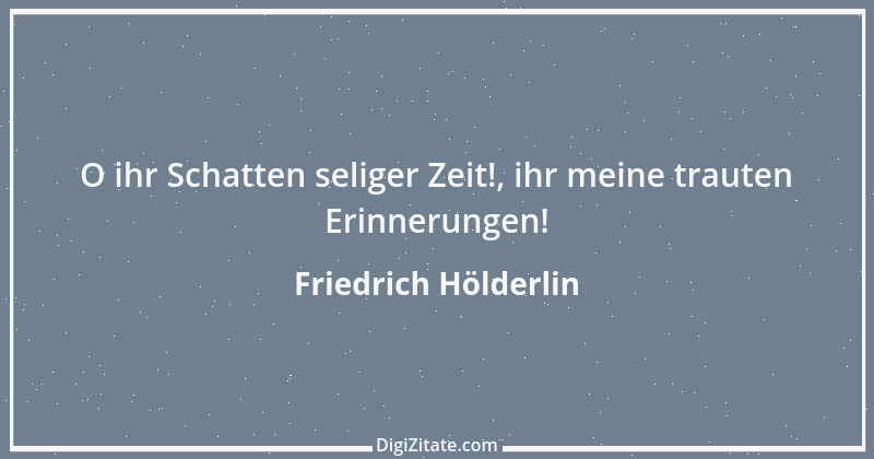 Zitat von Friedrich Hölderlin 203