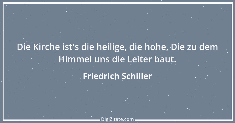 Zitat von Friedrich Schiller 1210