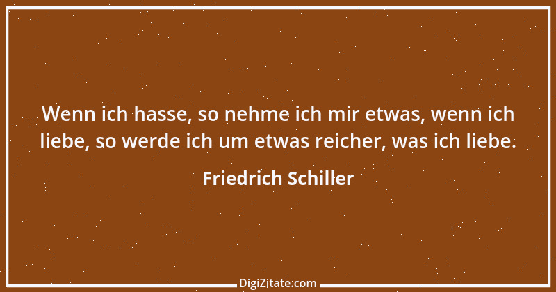 Zitat von Friedrich Schiller 210