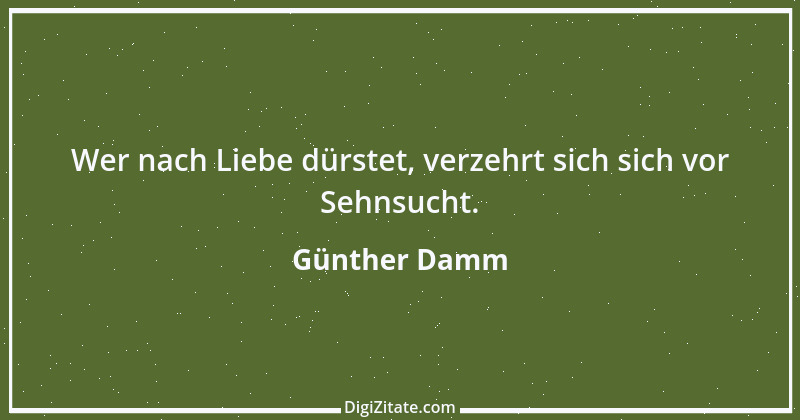 Zitat von Günther Damm 6